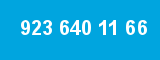 923 640 11 66